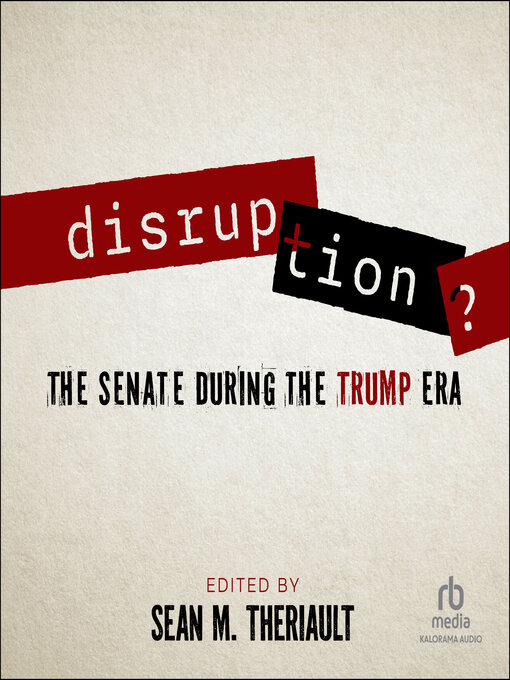 Title details for Disruption? by Sean M. Theriault - Available